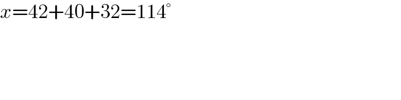 x=42+40+32=114°  