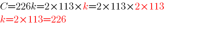 C=226k=2×113×k=2×113×2×113  k=2×113=226  