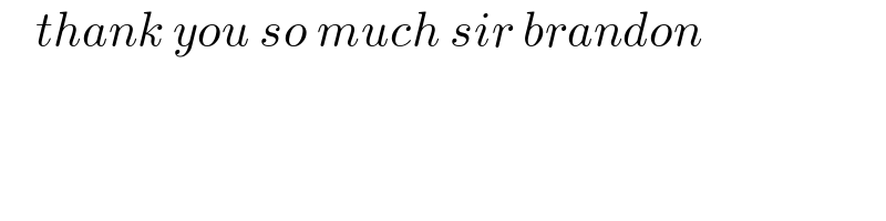     thank you so much sir brandon  