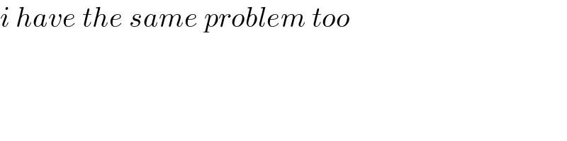 i have the same problem too  