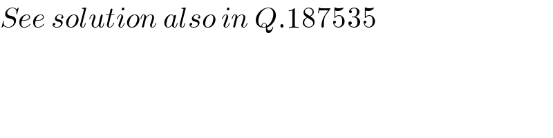 See solution also in Q.187535  