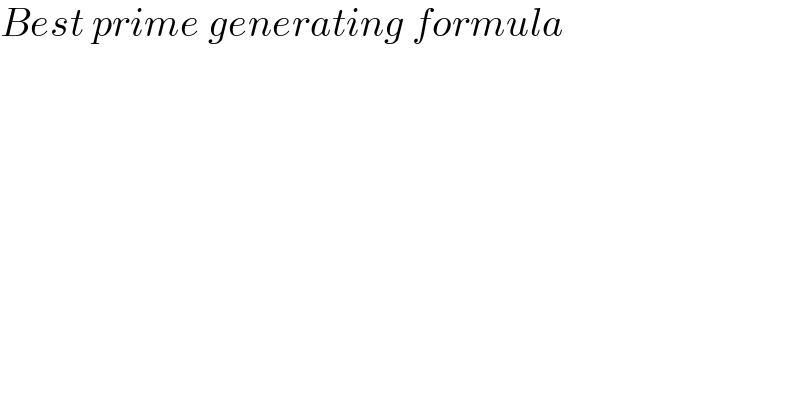 Best prime generating formula  