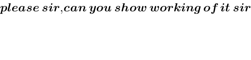 please sir,can you show working of it sir    