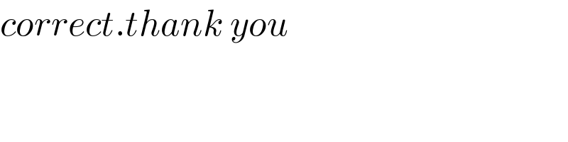 correct.thank you  