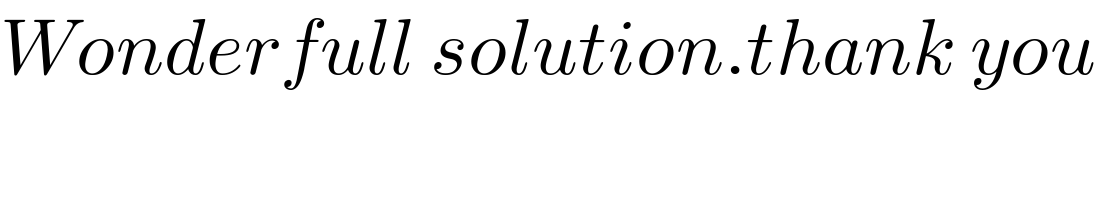 Wonderfull solution.thank you  