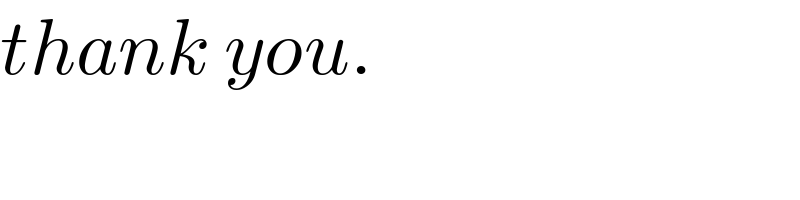thank you.  