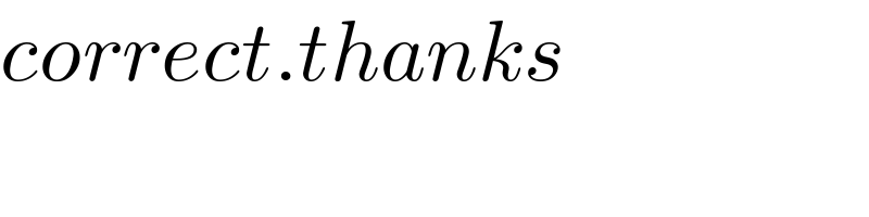 correct.thanks  