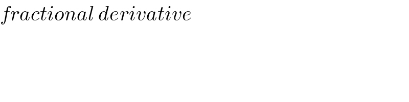 fractional derivative  