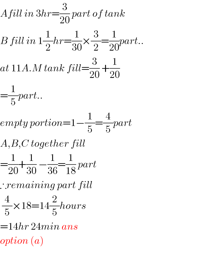 Afill in 3hr=(3/(20)) part of tank  B fill in 1(1/2)hr=(1/(30))×(3/2)=(1/(20))part..  at 11A.M tank fill=(3/(20)) +(1/(20))  =(1/5)part..  empty portion=1−(1/5)=(4/5)part  A,B,C together fill  =(1/(20))+(1/(30)) −(1/(36))=(1/(18)) part  ∴remaining part fill   (4/5)×18=14(2/5)hours  =14hr 24min ans  option (a)    